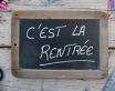 ardoise avec texte "rentrée"