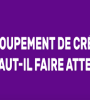 regroupement de crédits