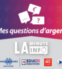 Mes questions d'argent - La minute info