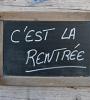 ardoise avec texte "rentrée"