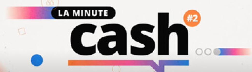 La Minute Cash - Saison 2