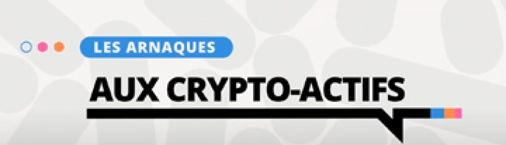 Les arnaques aux crypto-actifs