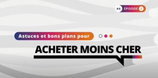 Astuces et bons plans pour acheter moins cher