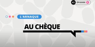 L’arnaque au chèque