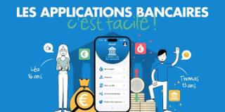 Les applications bancaires, c'est facile !