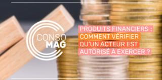 Produits financiers : comment vérifier qu'un acteur est autorisé à exercer ?