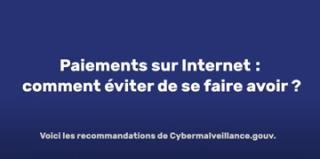Paiements sur internet : comment éviter de se faire avoir ?