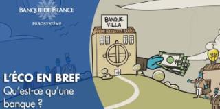 Qu'est-ce qu'une banque ?