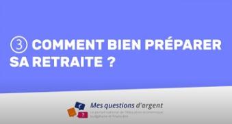 Capture comment bien préparer sa retraite video