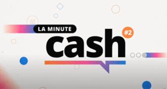 La Minute Cash - Saison 2
