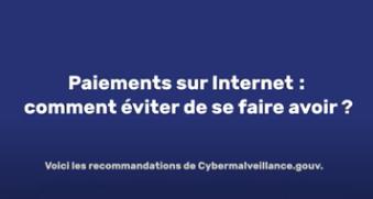 Paiements sur internet : comment éviter de se faire avoir ?