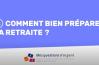 Capture comment bien préparer sa retraite video