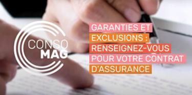 Garanties et exclusions : se renseigner pour son contrat d'assurance
