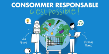 Consommer responsable, c'est possible !